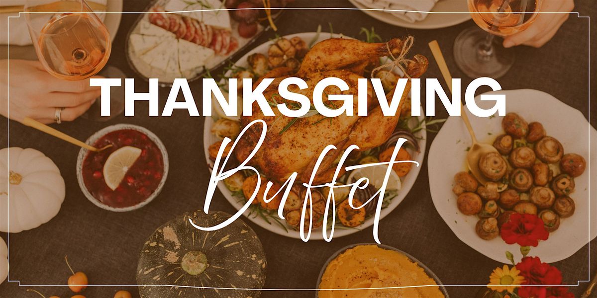 Thanksgiving Buffet at LBI National