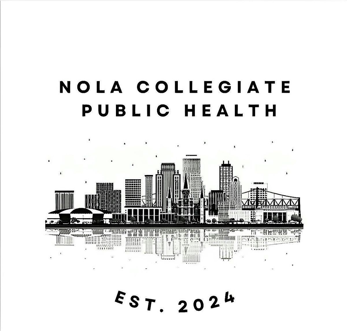 NOLA Collegiate Public Health Conference