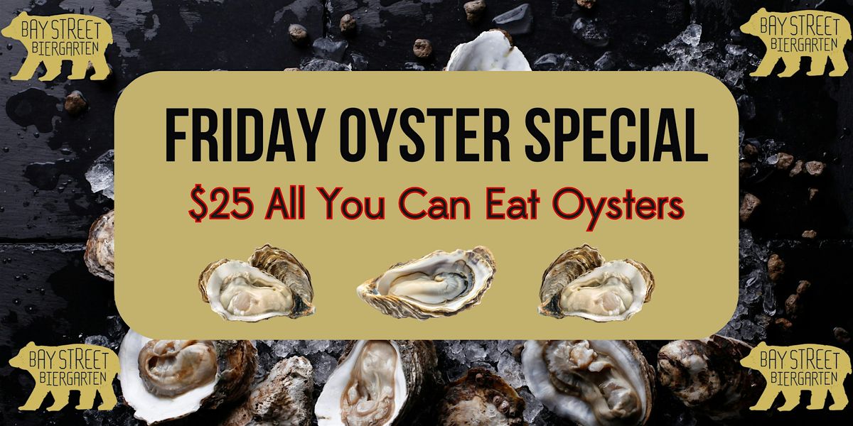 Friday Oyster Special
