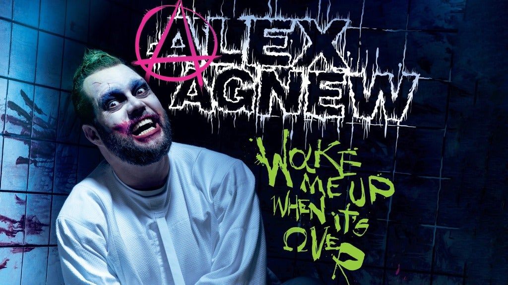 Alex Agnew, Wake Me Up When It's Over