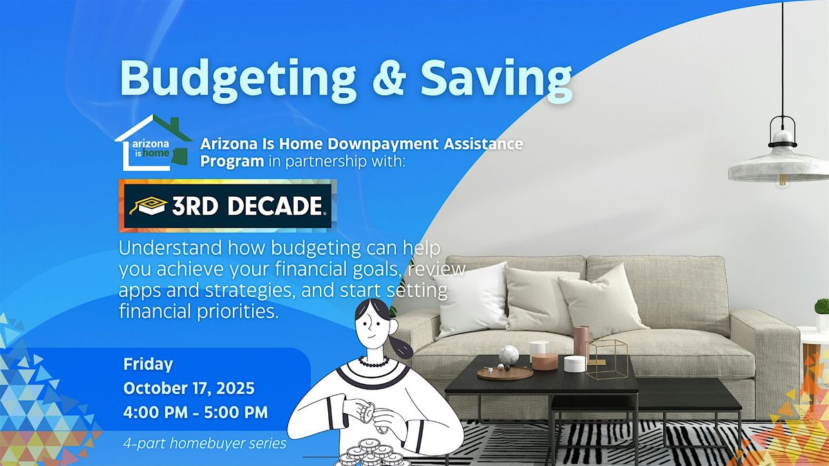 Homebuyer Series: Budgeting & Saving