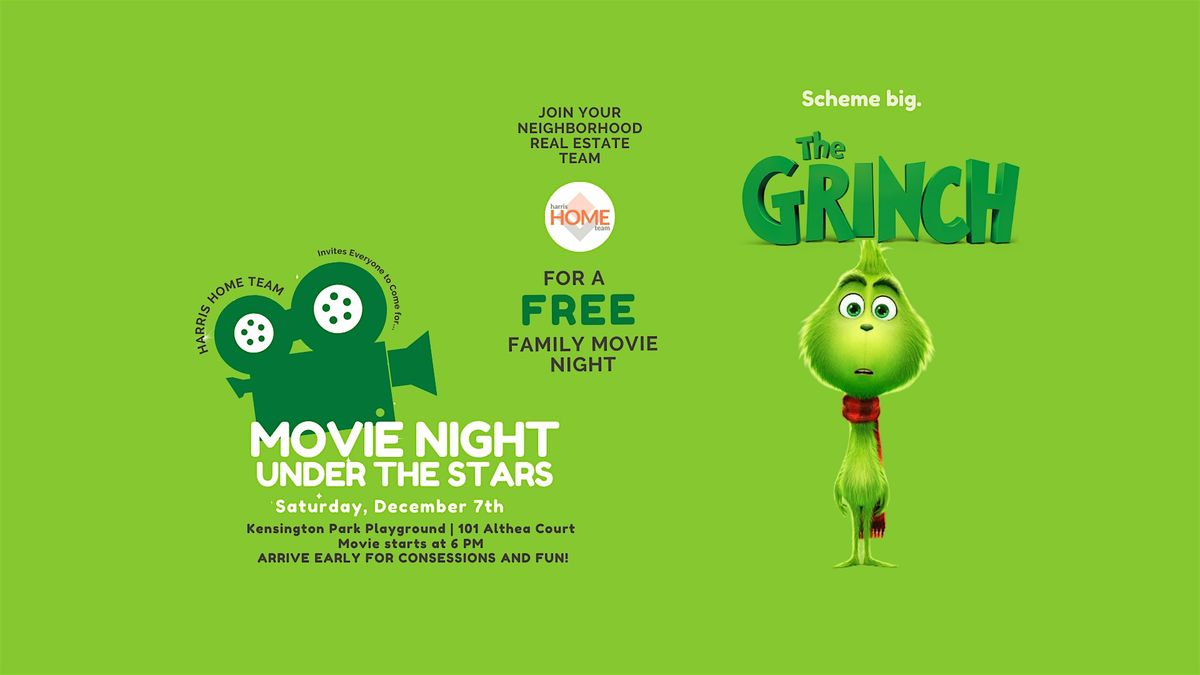 The Grinch - FREE Movie Night Under the Stars in Kensington Park