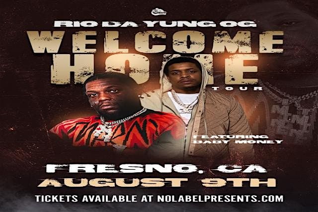 Rio Da Yung OG \u2013 Welcome Home Tour