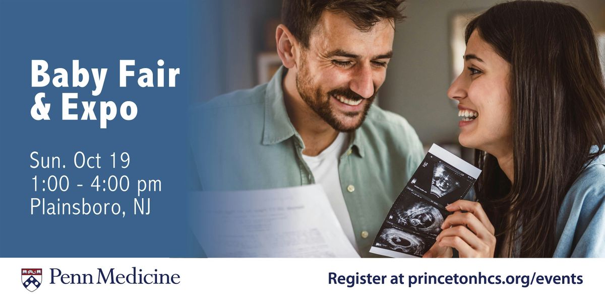 Baby Fair  & Expo (Princeton Medical Center)
