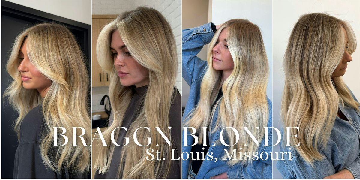 Braggn Blonde- St. Louis, Missouri