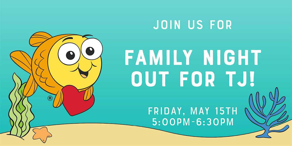 Family Night Out for a Cause!