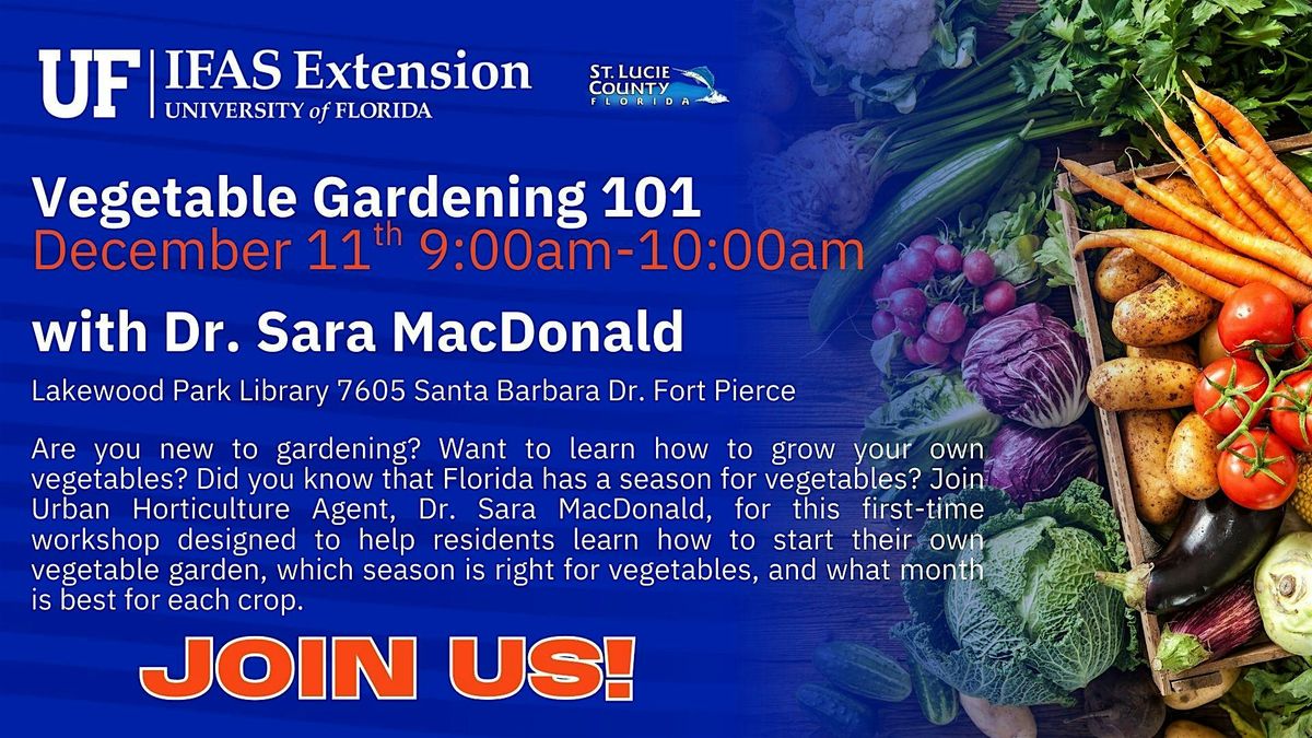 Vegetable Gardening 101 @ Lakewood Park Library