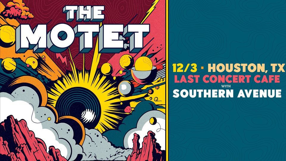 The Motet at Last Concert Cafe | Houston, TX