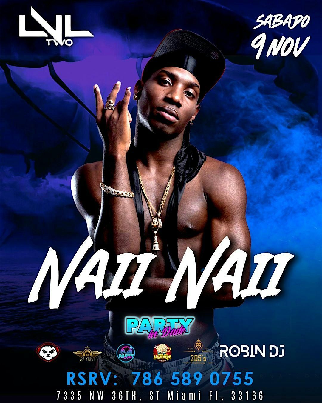 NAII NAII EN CONCIERTO - LVL TWO NIGHTCLUB