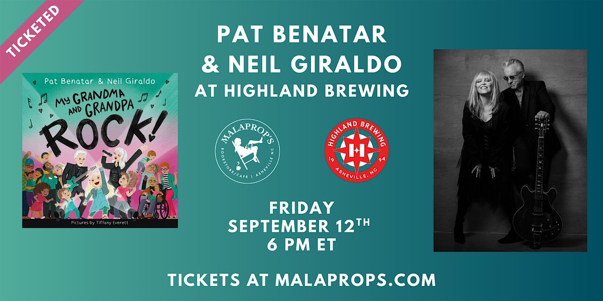 Malaprop's Presents: Pat Benatar and Neil Giraldo at Highland Brewing