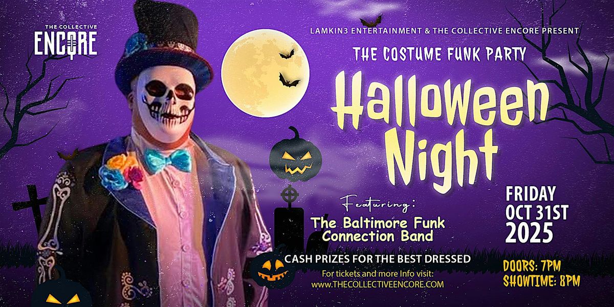 Lamkin3 Entertainment Presents...The Costume Funk Party Halloween Night