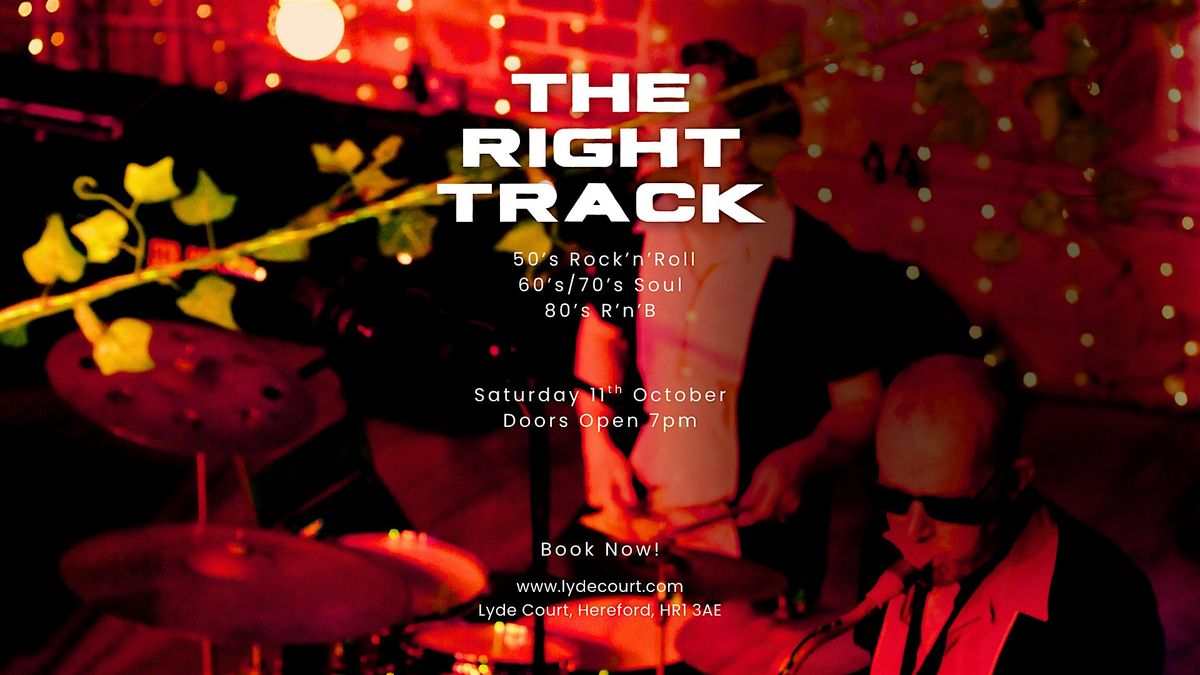 The Right Track
