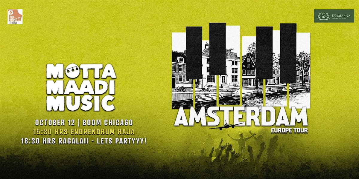 Motta Maadi Music -  Endrendrum Raja Amsterdam (Europe 2025)