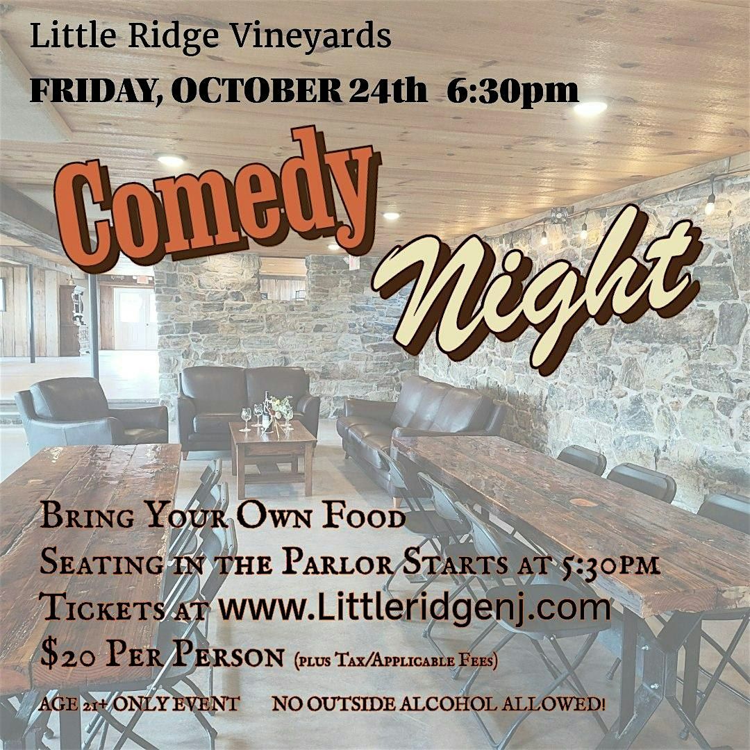 Comedy Night at Little Ridge Vineyards