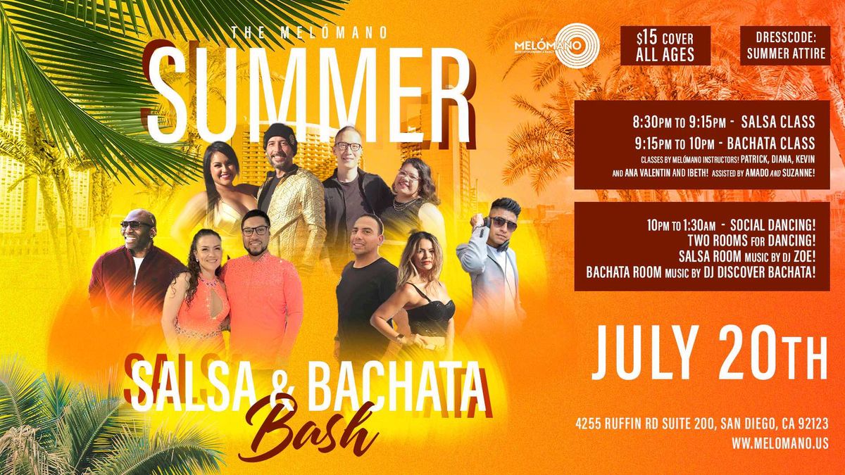 The Mel\u00f3mano Summer Salsa & Bachata Bash!! 7\/20!