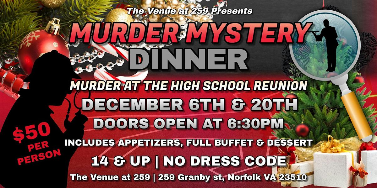M**der Mystery Dinner  at The Venue at 259 Granby Street.
