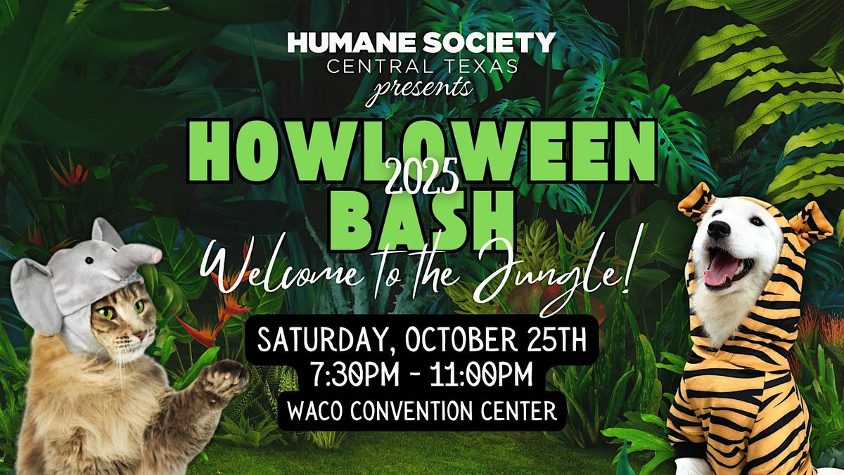 HOWLOWEEN BASH 2025: Welcome To The Jungle!