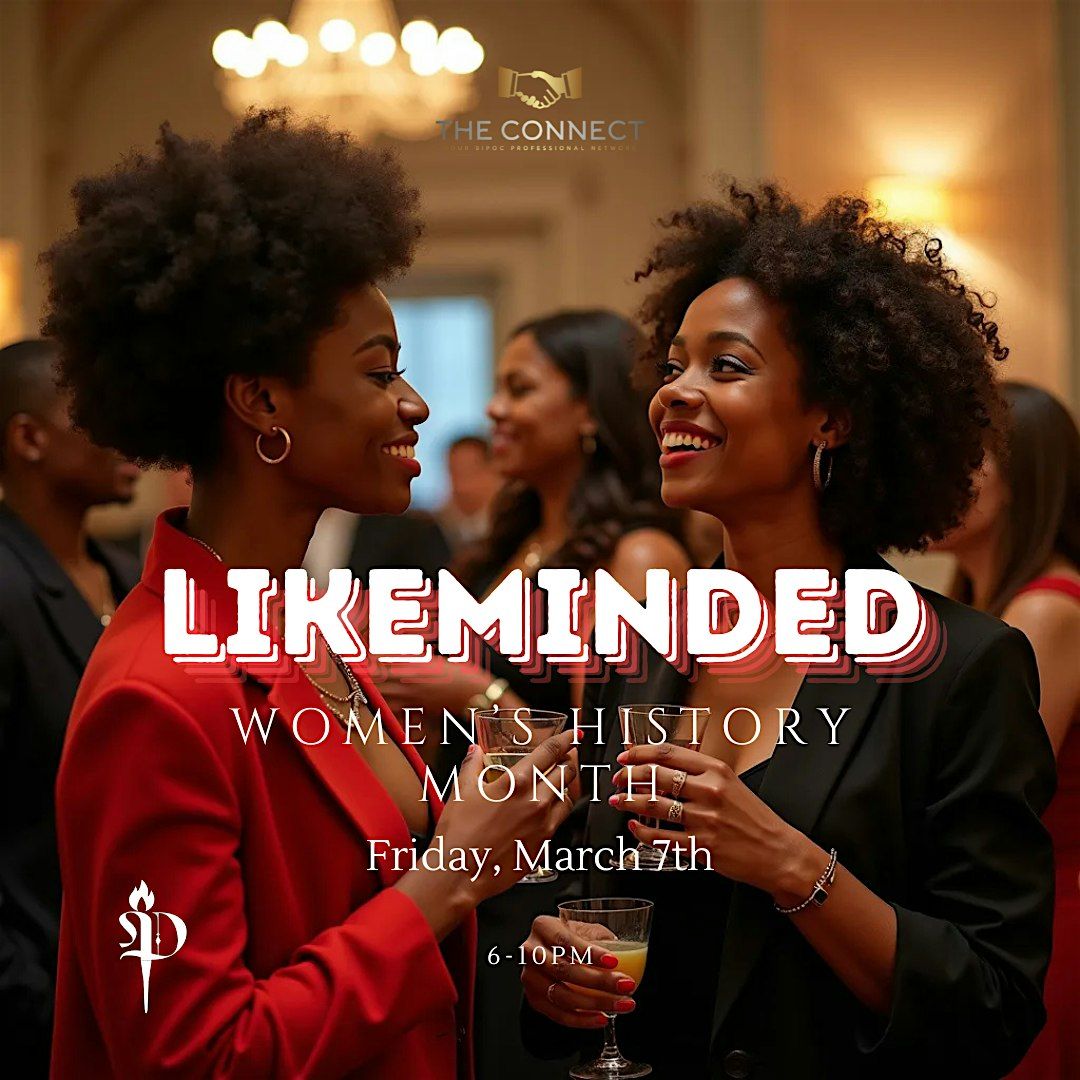 LikeMinded: Women's History Month