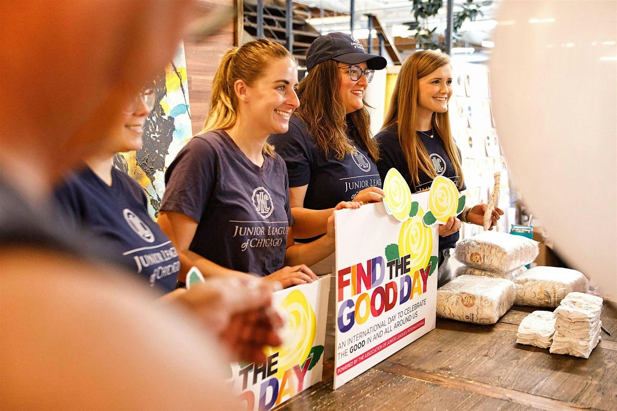International Find the Good Day with The Junior League of Chicago