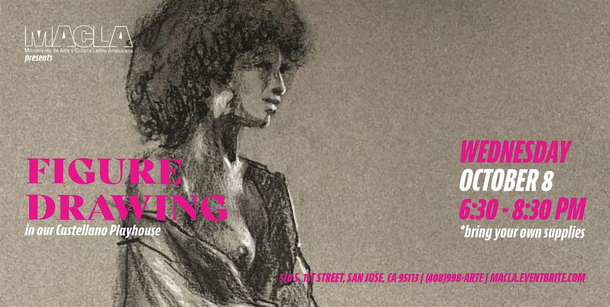 Figure Drawing hosted by MACLA