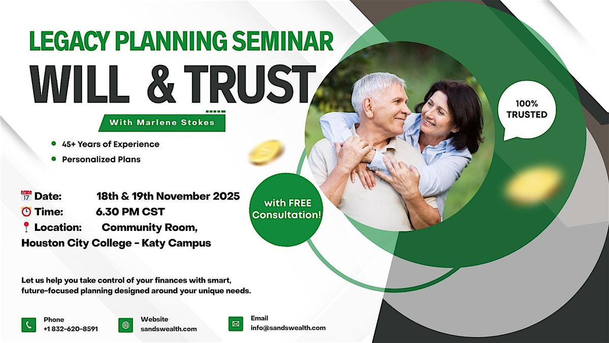 November 18th - Legacy Planning: Will & Trust Seminar with Marlene Stokes