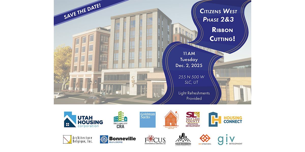 Citizens West 2 & 3 Ribbon Cutting