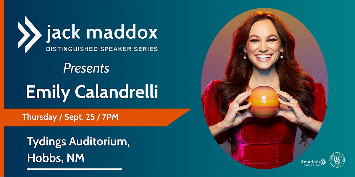Jack Maddox Distinguished Speaker Series Presents: Emily Calandrelli