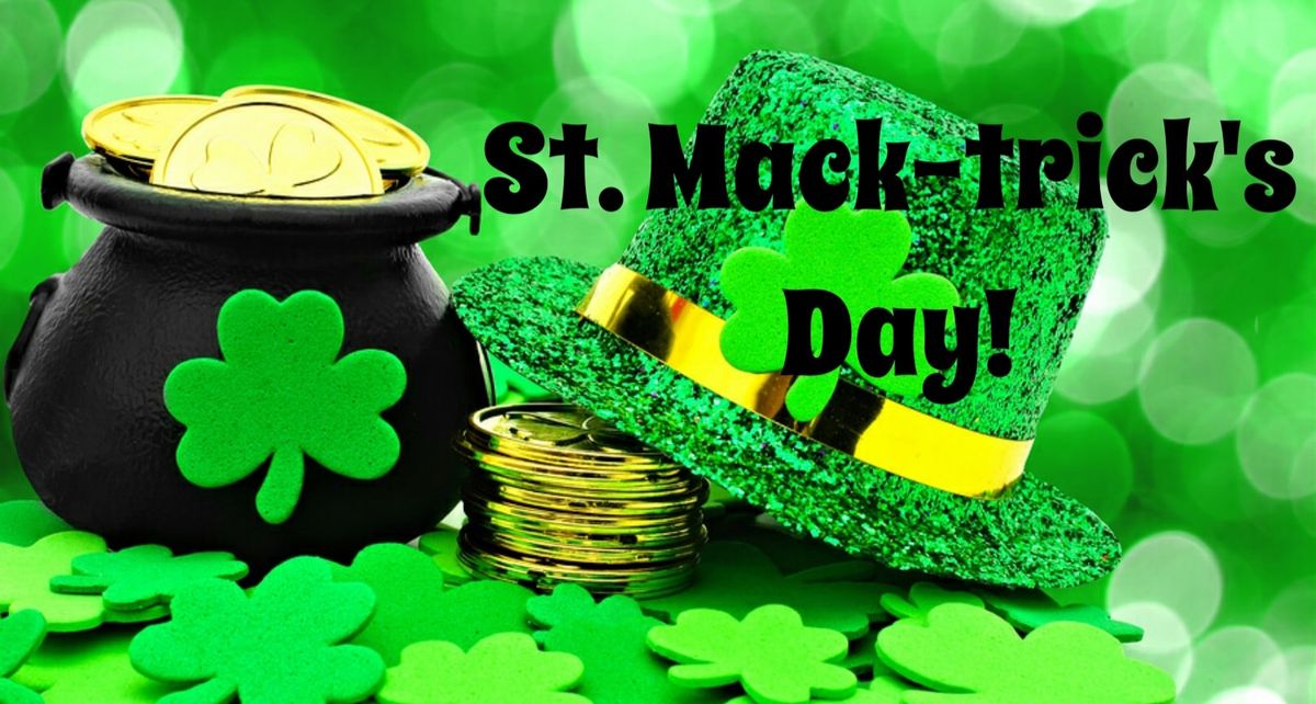 St. Mack-trick's Day Party