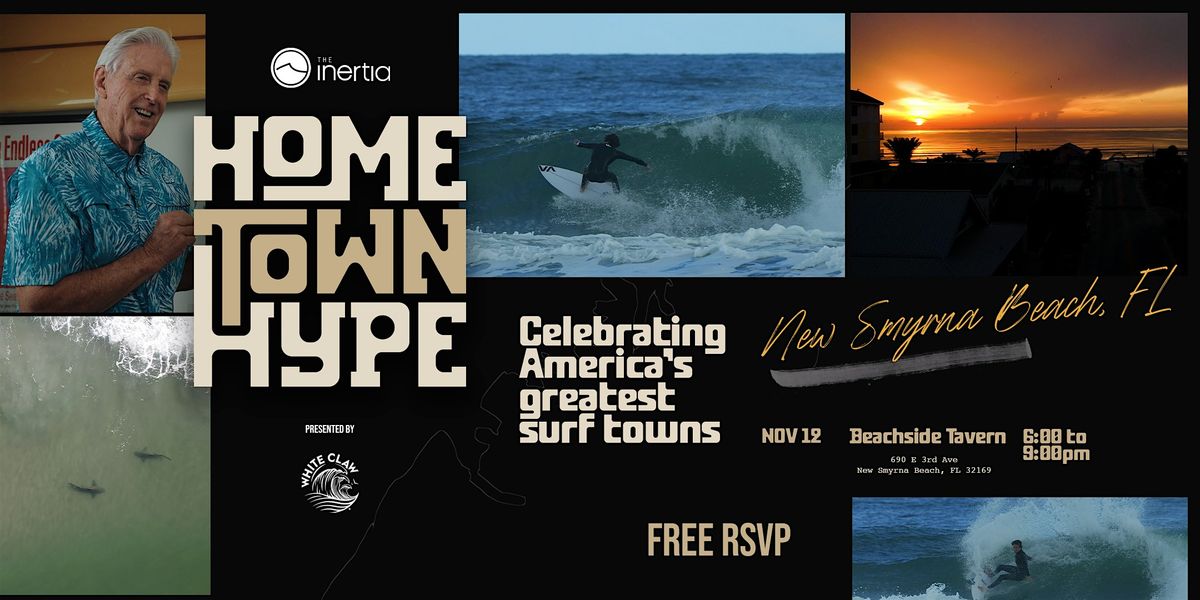 The Inertia Hometown Hype | New Smyrna Beach, Florida
