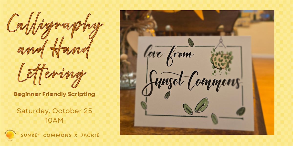 Calligraphy & Hand-lettering for Beginners