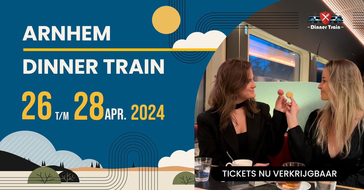 Arnhem Dinner Train