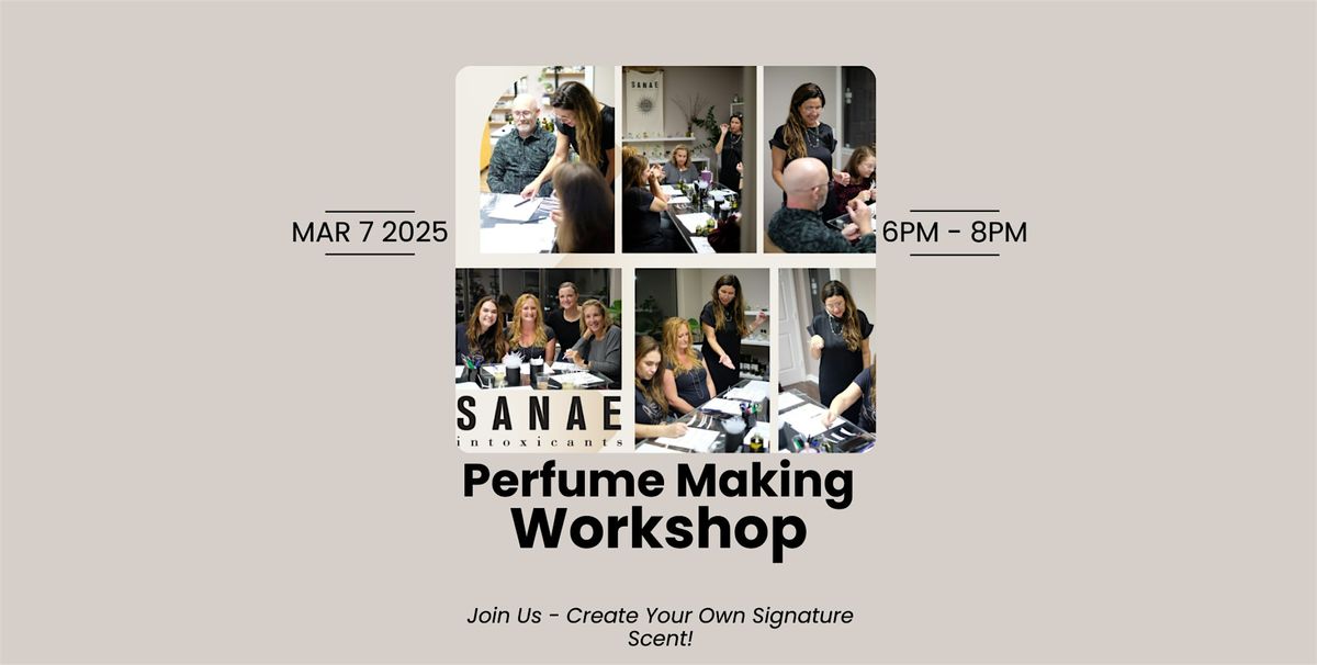 Perfume Making Workshop