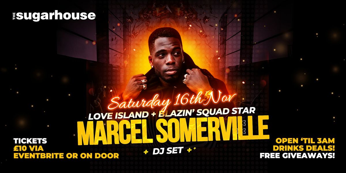 SUGAR Presents Marcel Somerville