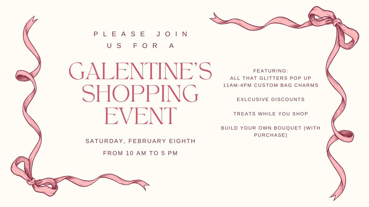 Galentine's Shopping Event