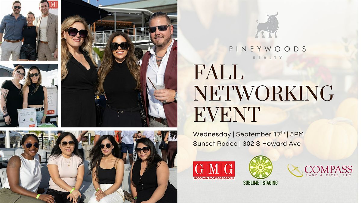Pineywoods Realty Fall Networking Event