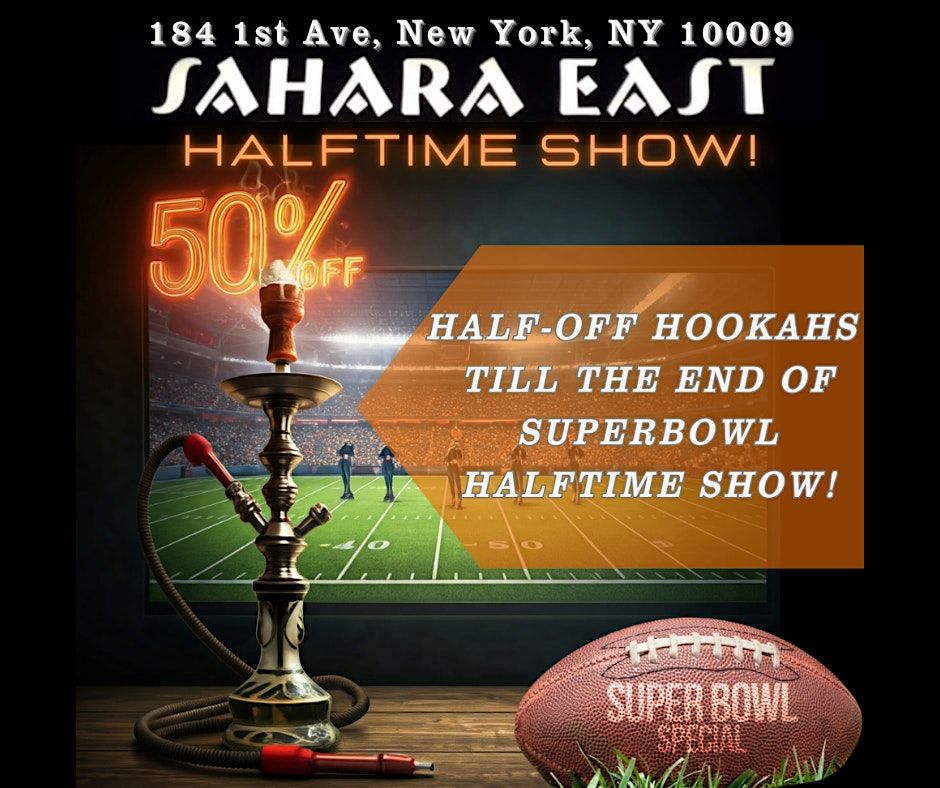 SAHARA SUPERBOWL HALFTIME SHOW!