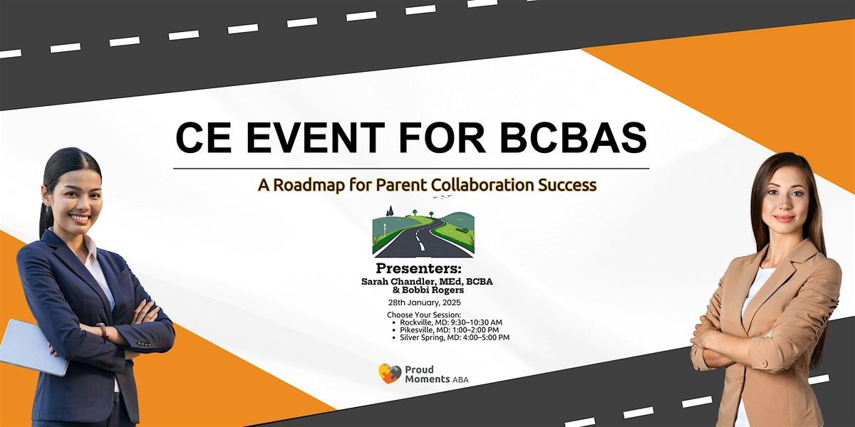 CE Event for BCBAs: A Roadmap for Parent Collaboration Success