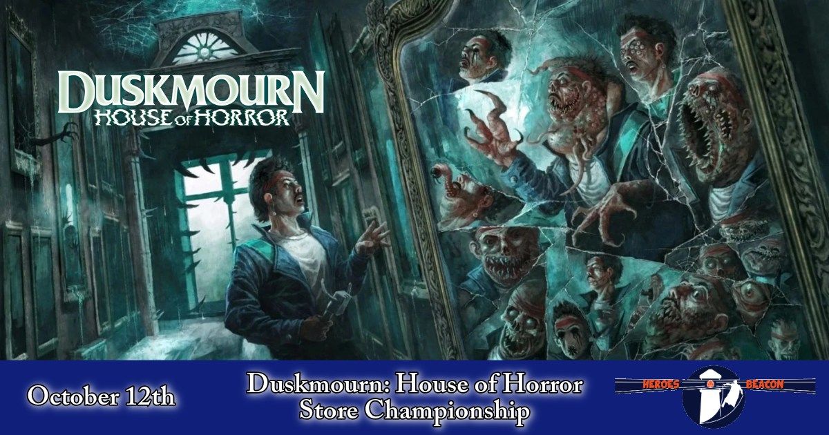 Duskmourn: House of Horror Store Championship