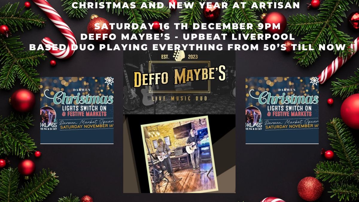 Deffo Maybe Live at Darwen Christmas Lights Switch On