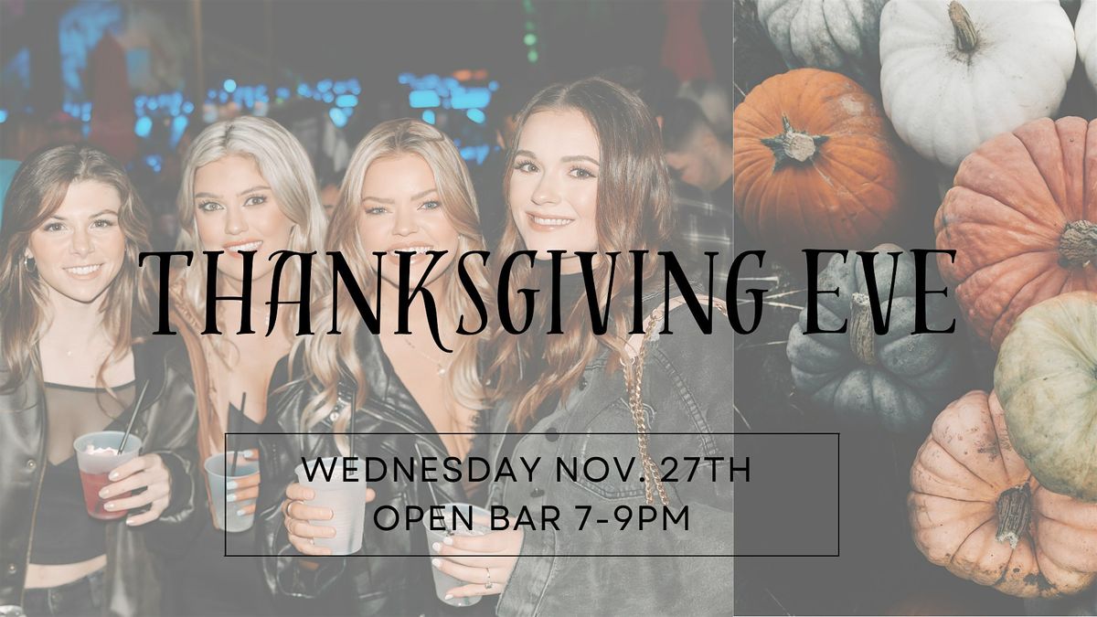 Thanksgiving Eve Party!