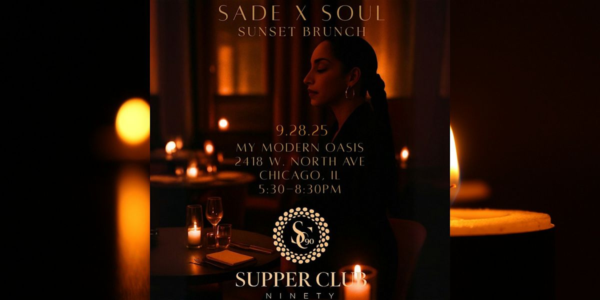 Sade x Soul Sunset Brunch