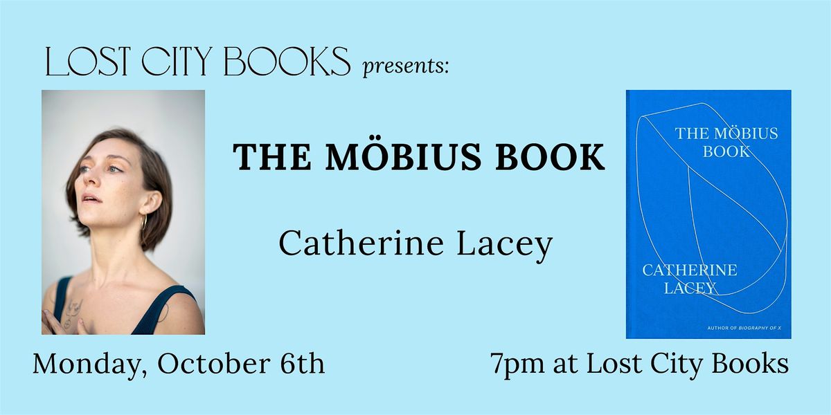 The M\u00f6bius Book by Catherine Lacey