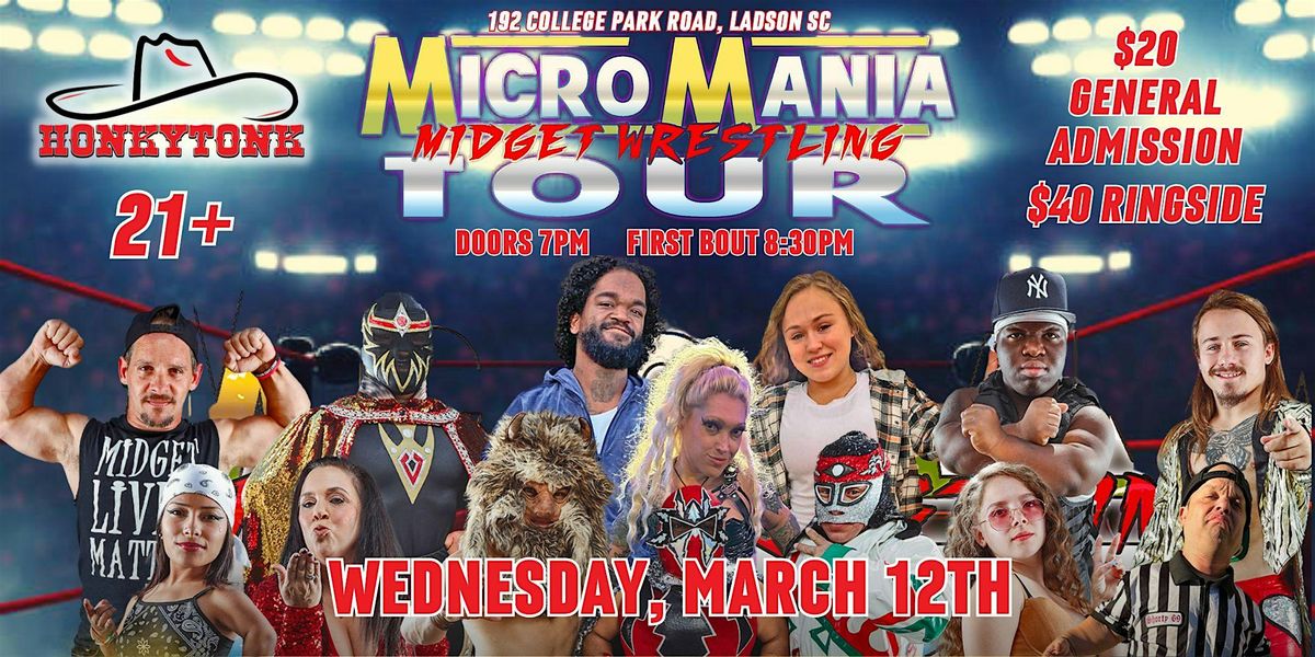 Micro Mania Midget Wrestling Live at Honkytonk