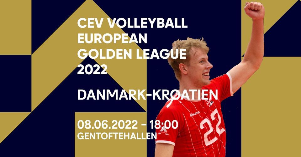 Danmark - Kroatien \/\/ CEV Volleyball European Golden League