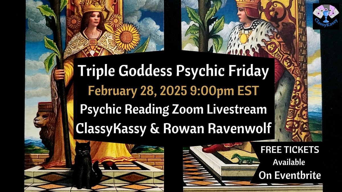 Triple Goddess Psychic Friday Live Readings