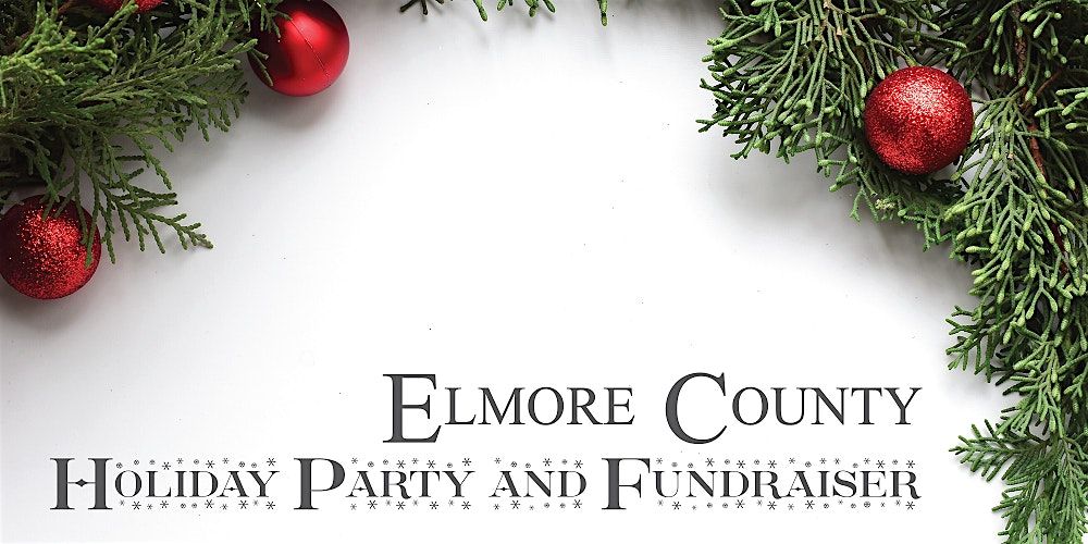 Elmore County Holiday Party