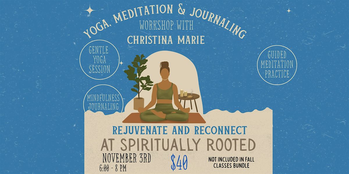 Yoga, Meditation & Journaling Workshop