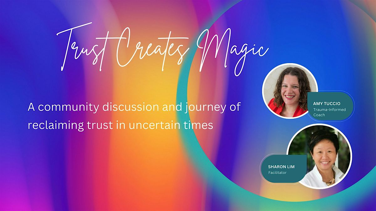 Reclaiming Trust: a transformational workshop