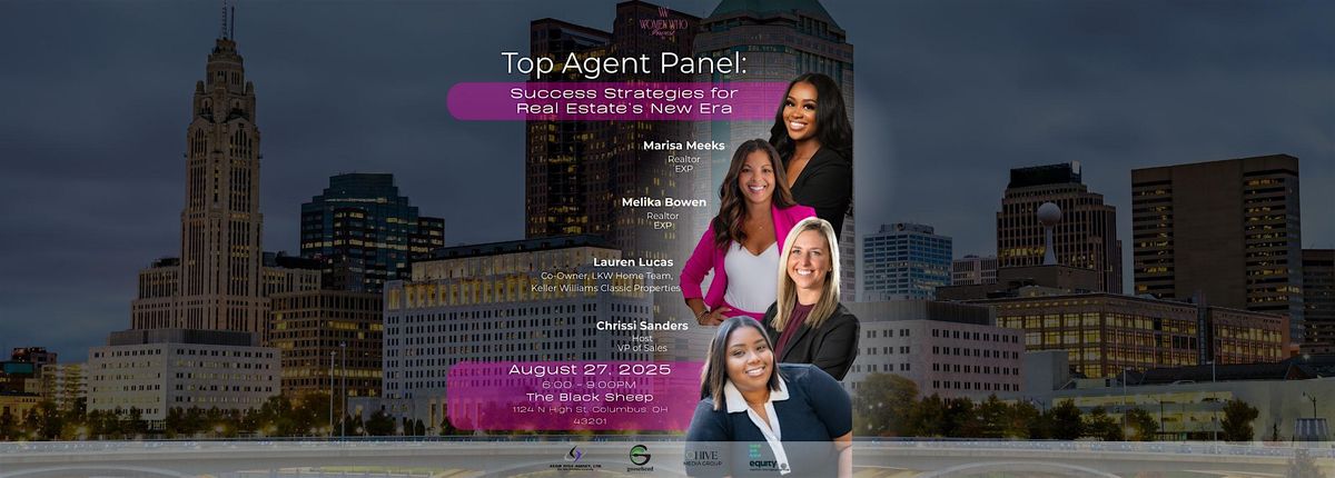 Top Agent Panel: Success Strategies for Real Estate's New Era