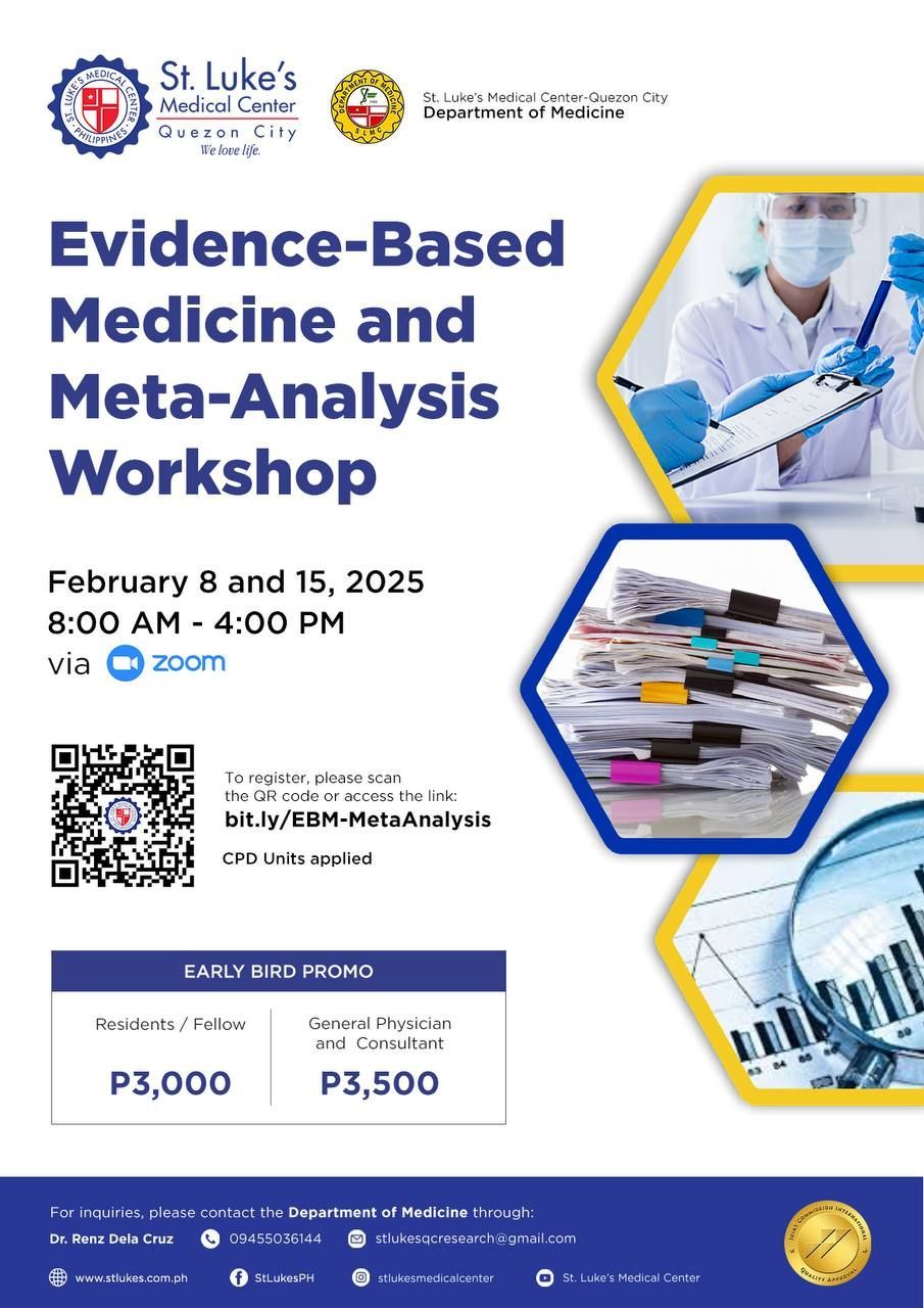 St. Luke's Medical Center Quezon City EBM and Meta-analysis Workshop